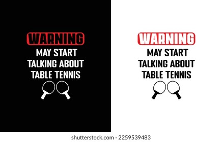 Ping Pong Table Tennis Cita diseño de camisetas, tipografía