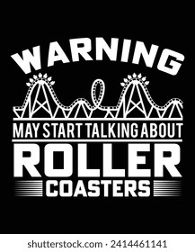 LA ADVERTENCIA PUEDE EMPEZAR A HABLAR SOBRE EL DISEÑO DE LA CAMISETA DE ROLLER COASTERS