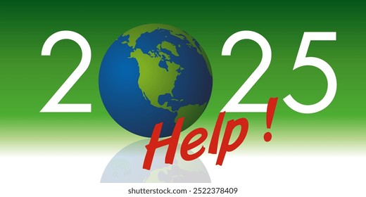 A warning message for 2025, under the banner of environmental protection and the fight against global warming.