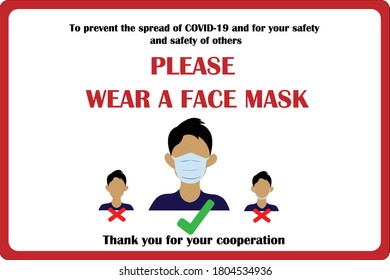 The warning messages notice to prevent the spread of Coronavirus. COVID-19. Wearing mask. Wear Face covering sign. Please wear a face mask