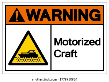 Warning Motorized Craft Symbol, Vector  Illustration, Isolated On White Background Label. EPS10