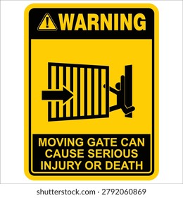 Warning, moving gate can cause serious injury or death, sign vector