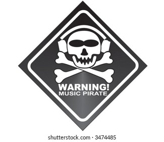 WARNING! music pirate - vector sign