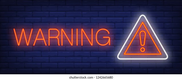 Warning neon text and triangle sign with exclamation mark. Caution design. Night bright neon sign, colorful billboard, light banner. Vector illustration in neon style.