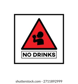 Warnschild "Kein Getränk"