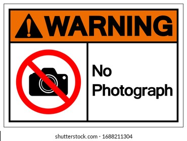 Warning No Photograph Symbol Sign, Vector Illustration, Isolate On White Background Label .EPS10