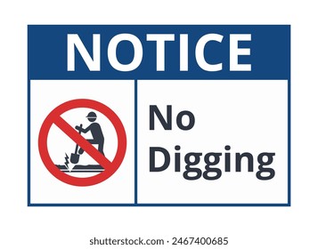 Warning notice to not dig symbol
