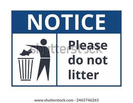 Warning notice to not litter symbol