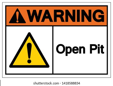 Warning Open Pit Symbol Sign, Vector Illustration, Isolate On White Background Label. EPS10