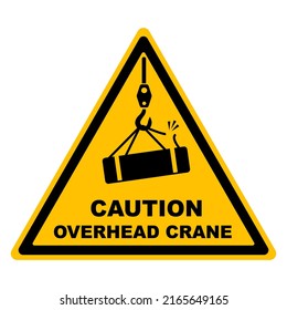 Warning Overhead load sign. Warning, hazard sign vector 