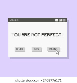 Warning Pop up window pixel art Self-Esteem warning message