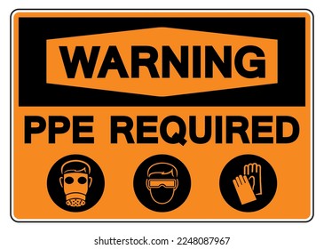Warning  PPE.  Required Symbol Sign,Vector Illustration, Isolate On White Background Label. EPS10