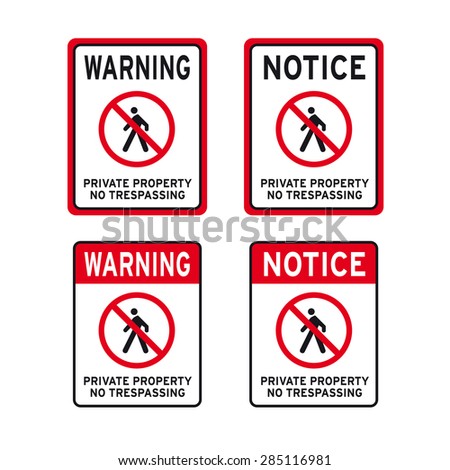 Warning private property no trespassing sign vector set