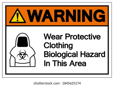 Warning Protective Clothing Biological Hazard Symbol, Vector Illustration, Isolate On White Background Label. EPS10