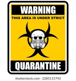 Warning, quarantine sign and label vector
