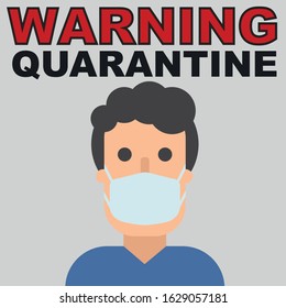 Warning quarantine text and man in mask, flat character in breathing mask. Hand drawn vector illustration. Coronavirus epidemic. Protection and safety. Be aware
