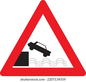 Warning for a quayside or riverbank