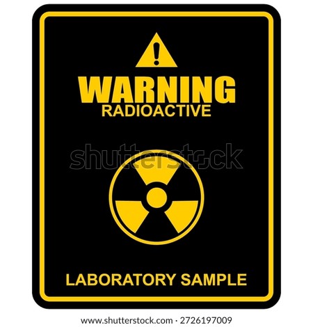Warning, radioactive area, sign vector