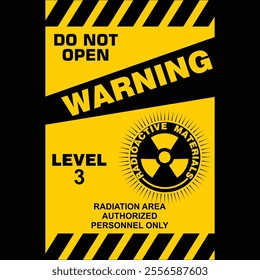 Warning, Radioactive Materials, do not Open, sticker vector