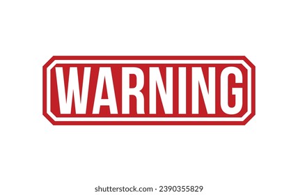 Warning Red Rubber Stamp vector design.
