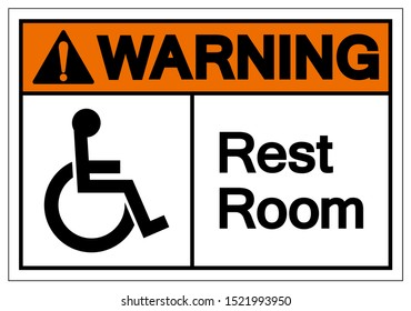 Warning Rest Room Symbol Sign, Vector Illustration, Isolated On White Background Label .EPS10