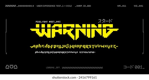 Warning - retro pixel font in 80s 90s style. Cyberpunk font type. Vector futuristic digital typography and in 8-Bit. Sci-Fi Font Alphabet in retro video game style