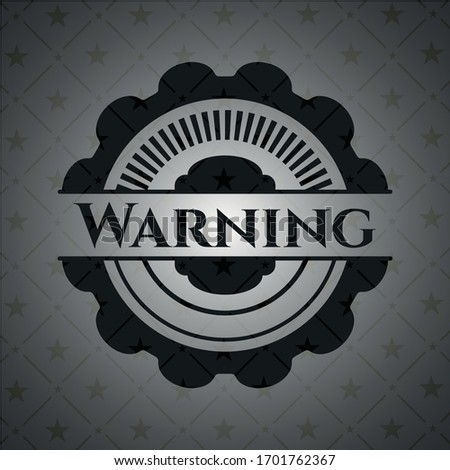 Warning retro style black emblem. Vector Illustration. Detailed.