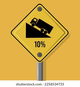 Warning Rise Up Square Hill Steep Shaped Climb (10%) Traffic Road Sign, isolated on yellow background Vector Illustration.