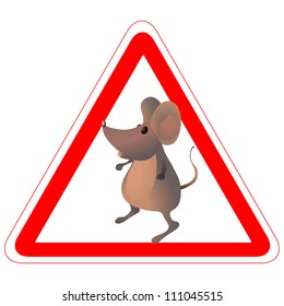 Warning road sign with a funny mouse