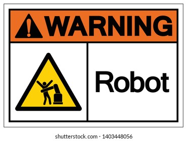 Warning Robot Symbol Sign, Vector Illustration, Isolate On White Background Label .EPS10