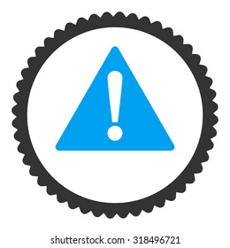 Warning round stamp icon. This flat vector symbol is drawn with blue and gray colors on a white background.