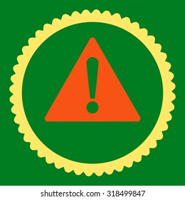 Warning round stamp icon. This flat vector symbol is drawn with orange and yellow colors on a green background.