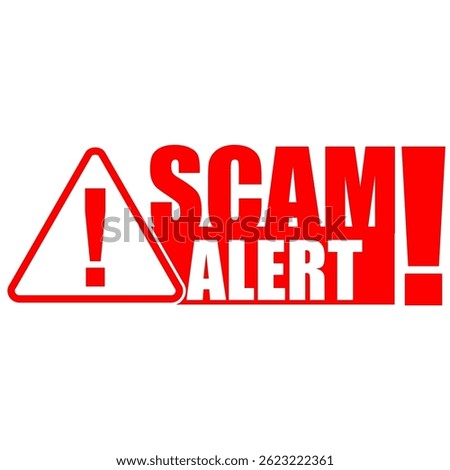 Warning, scam alert, rubber stamp and sign vector