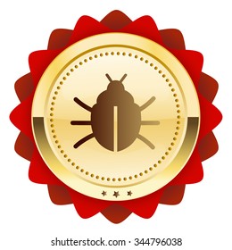Warning seal or icon with bug symbol. Glossy golden seal or button.