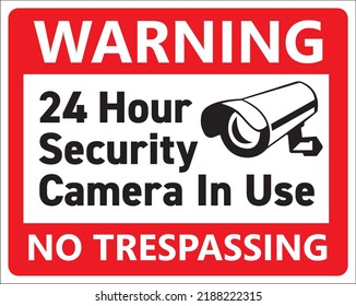 Warning Security Camera Use No Trespassing Stock Vector (Royalty Free ...