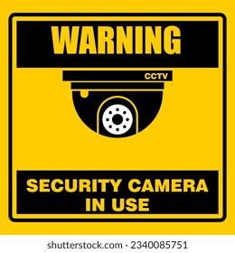 Warning, Security camera in use, sign and sticker