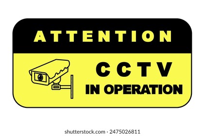 Warning security video camera for surveillance. Cctv security caution, attention, crime, protection, monitoring, looking, privacy, system, danger, personal, control, sticker, zone, information