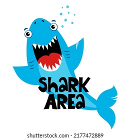 Warning, Shark area - T-Shirts, Hoodie, Tank, gifts. Vector illustration text for clothes. Inspirational quote card, invitation, banner. Kids calligraphy background. lettering typography