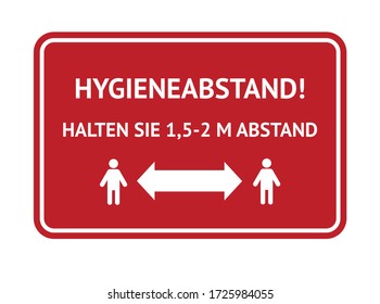 Warnschild auf Deutsch über die Einhaltung der Hygienekennweite während der Korona-Virus-Pandemie. Hygienebedingungen! Halten Sie 1,5-2 m Abstand. Hygiene Entfernung! Halten Sie eine Entfernung von 1,5-2 m.