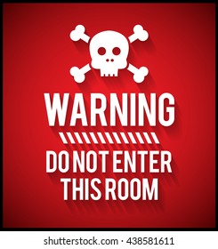 Warning sign.