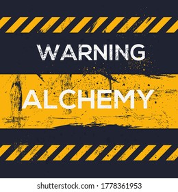 Warning sign (alchemy), vector illustration.	