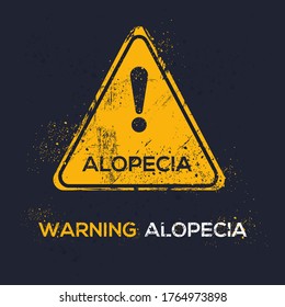 Warning sign (alopecia), vector illustration.