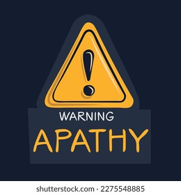 Signo de advertencia (apatía), ilustración vectorial.