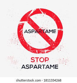 Warning sign (Aspartame), vector illustration.	