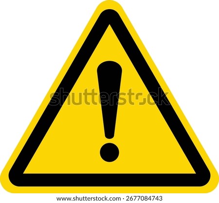 Warning sign, Attention sign, A yellow triangle sign with a black exclamation mark icon inside it