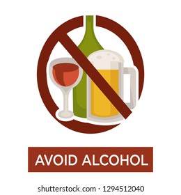 Warning sign avoid alcohol crossed beer and wine isolated icon bottle and glass or mug harmful habit addiction alcoholism problem healthy lifestyle restriction and prohibition liver illnesses risk.