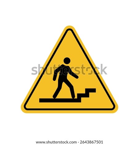 Warning sign be careful climbing stairs ahead on yellow triangle board. Emergency sign Suitable for posters and web icons