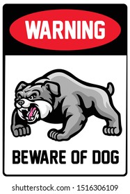 Warning sign beware of dog with bulldog image inside