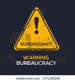 Warning sign (bureaucracy), vector illustration.	