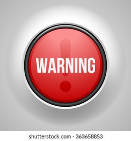 Warning sign button